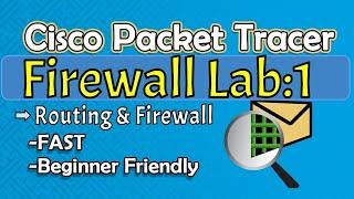 Cisco Packet Tracer Routing with Firewall configuration Lab