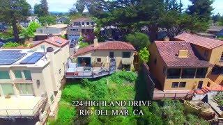 224 HIGHLAND DRIVE - RIO DEL MAR, CA  by Douglas Thron drone real estate videos