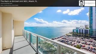 The Mark on Brickell Unit 905 | Miami, FL