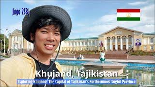 Jago 258| Exploring Khujand, The Capital of Tajikistan's Northernmost Sughd Province