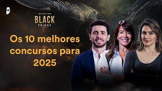 Os 10 melhores concursos para 2025 - Melhor que Black Friday 2024