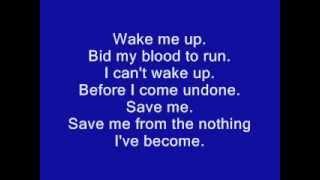 Bring Me to Life - Evanescence