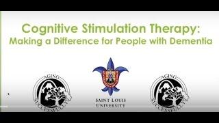 Cognitive Stimulation Therapy - Learning Module 1