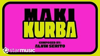 Maki - Kurba (Lyrics) PhilPop x Himig Handog