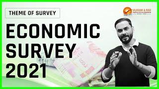 Economic Survey 2021-22 (Theme of Survey) | Current Affairs for UPSC CSE | Vajiram & Ravi