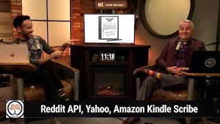 Don't Forget to Thwock - Reddit API, Yahoo, Amazon Kindle Scribe