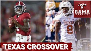Crossover episode: Locked On Bama and Locked On Texas before the HUGE game!