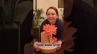 Kızılcık Şerbeti Pembe Sibel Taşçıoğlu Diziye Veda Etti