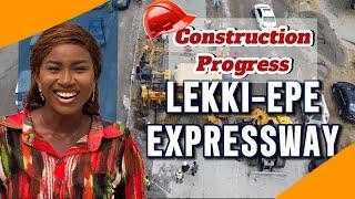 LEKKI EPE EXPRESSWAY | Construction Update