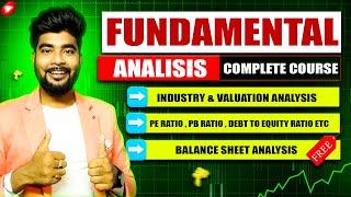 Fundamental Analysis Of Stocks | FREE COURSE | Stocks की Fundamental Analysis कैसे करें