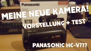 Meine neue Kamera! | Inklusive Test. Panasonic HC-V777