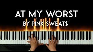 At My Worst by Pink Sweat$ piano cover + sheet music