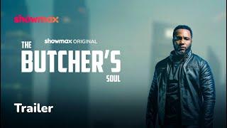 Skhova is unstoppable | The Butcher’s Soul | Showmax Original