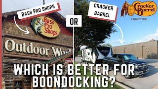 BOONDOCKING Bass Pro vs. Cracker Barrel | Which is better? | Full-time RV