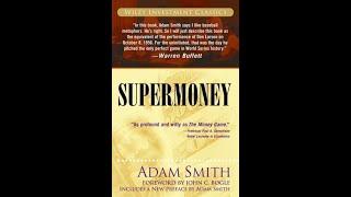 Super Money by Adam Smith FULL AUDIOBOOK value investing