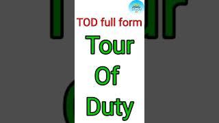 TOD full form?||#TOD full form#TOD#shorts #youtubeshorts