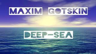 Maxim Gotskin - Deep-Sea (2016) Music Video