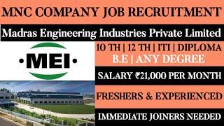 Madras Engineering Industries Pvt Ltd Job Vacancy||Ambattur Jobs||Tamilnadu Jobs||Mnc Jobs||