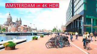 AMAZING AMSTERDAM in 4K HDR. A Walk from The Old City to The Modern