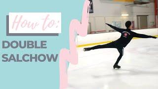 HOW TO DO THE DOUBLE SALCHOW | Coach Michelle Hong