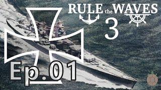 Rule the Waves 3 - 1890s Germany - 01 - What Some Call a "Battleship"