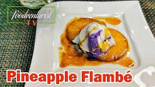 PINEAPPLE FLAMBÉ | Flamed Pineapple Slices