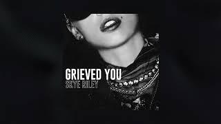 Skye Riley - Grieved You from SMILE 2 (Official Audio)