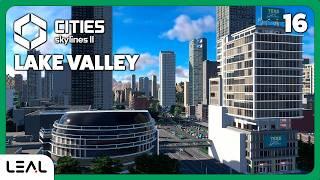 Detallando el Downtown de la ciudad | LAKE VALLEY EP16 [Cities Skylines 2]