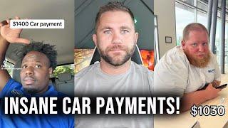 These Car Payments Are INSANE!