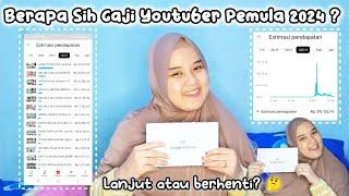 CERITA LOLOS MONETISASI 2024 • TERNYATA SEGINI GAJI YOUTUBER PEMULA ⁉️ NGEYOUTUBE MODAL HP DIRUMAH