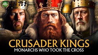 Crusader Kings - Monarchs Who Took the Cross Documentary