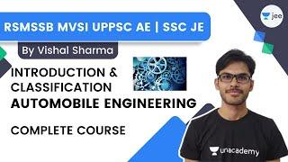 Automobile Engineering - Complete Course | Introduction & Classification | RSMSSB MVSI | Vishal Sir