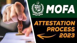 MOFA Document Attestation Process | SELF | TCS | Ministry of Foreign Affairs | STEP by STEP Guide