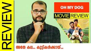 Oh My Dog Tamil Movie Review By Sudhish Payyanur @monsoon-media