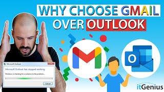 Why choose Gmail over Outlook | Part 4 of The Ultimate Gmail Masterclass