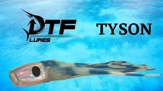 DTF LURES - TYSON