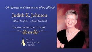 Judith Johnson Memorial Service - October 29th, 2022  2:00 pm