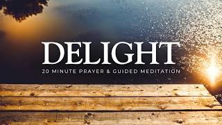 20-Minute Christian Meditation: Trust and Delight in the Lord