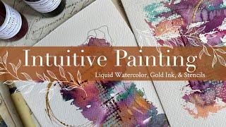 Intuitive Painting with Liquid Watercolors and Gold Mica Ink