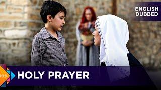 Holy Prayer - Turkish Movies Dubbed in English