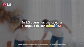 LG Colombia: 20 de julio Día de independencia de Colombia | LG