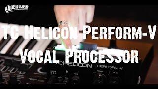 TC Helicon Perform-V Vocal Processor