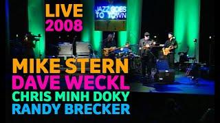 Mike Stern, Dave Weckl, Chris Minh Doky, Randy Brecker - Live 2008