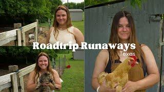 Roadtrip Runaways|| Ep 1: Texas