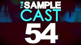 The Samplecast show 54 (with Kontakt quick mapping tips)