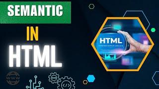 Semantic HTML Tags | HTML5 Semantic Elements Tutorial#htmldeveloper#semantics#coding #webdevelopment