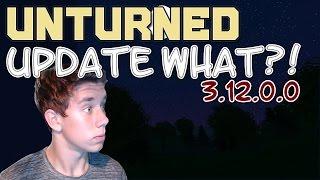 Unturned 3.12.0.0 Update Info (NEW MAP, ANIMALS, MOBS, AND MORE!)