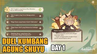 Duel Kumbang Angung Shuyu Day 1【Genshin Impact】