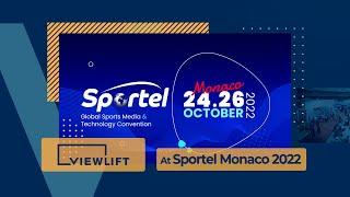 ViewLift® at Sportel Monaco 2022