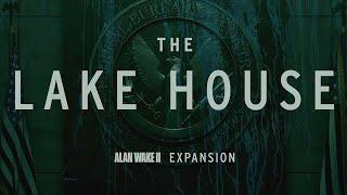 Alan Wake 2 : The Lake House - Трейлер 2024